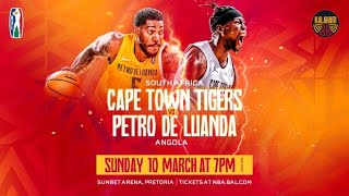 Petro de Luanda (Angola) v Cape Town Tigers (South Africa) -  Game - #BAL4 - Kal