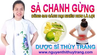 Nước sả chanh gừng Lợi và Hại nên biết