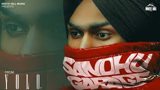 Sandhu Garage (Official Audio) Himmat Sandhu | YOLO | Haakam | Latest Punjabi Songs 2023 | Beat Song