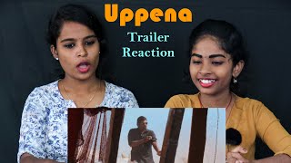 Uppena Telugu Movie Trailer Reaction | Panja Vaisshnav Tej | Krithi Shetty | Vijay Sethupathi.