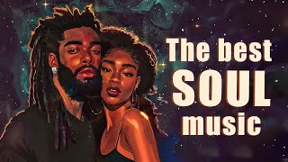 Lift the vibe with soothing neo soul/r&b - The best soul music compilation - Chill sou/r&b mix