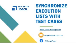 Tosca Tutorial | Lesson 61 - Synchronize Execution List with Test Cases | Execution Lists |