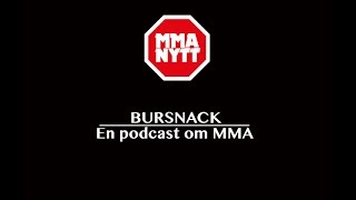 Bursnack avsnitt 40 - UFC 200: Omar Bouiche tror på vinst för Conor McGregor MMAnytt exklusivt