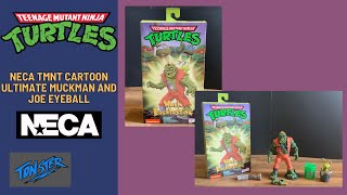 NECA Teenage Mutant Ninja Turtles Cartoon Ultimate Muckman and Joe Eyeball Unboxing and Review!