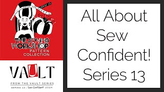 Sew Confident! Series 13 - Your Questions Answered