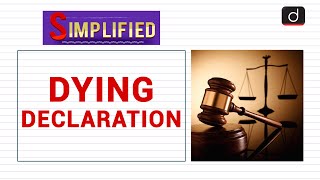 Dying Declaration : Simplified