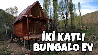 BUNGALOV EVİMİZİN İLK ETABI BİTTİ (AHŞAP AĞAÇ BUNGALO EV YAPIM VİDEOLARI)