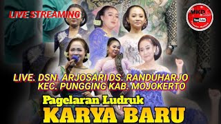 GEBYAR SENI LUDRUK KARYA BARU LIVE ARJOSARI RANDUHARJO PUNGGING MOJOKERTO