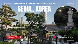 Seoul, Korea - Bongeunsa temple walking tour in 4K