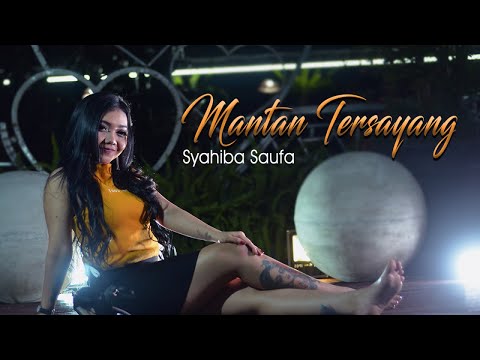 Syahiba Saufa Mantan Tersayang