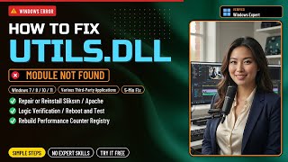 Fix utils.dll Missing Error!
