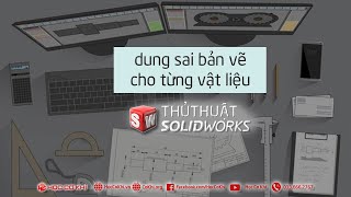 [hoccokhi] dung sai bản vẽ cho từng vật liệu