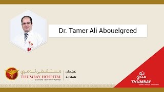 Dr. Tamer Ali Abouelgreed Specialist Urologist at Thumbay Hopistal, Ajman