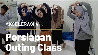 Persiapan Outing Class akselerasi 4