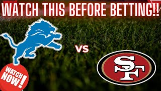 NFC Championship Detroit Lions vs San Francisco 49ers Picks, Predictions & Best Bets