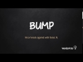 How to Pronounce BUMP in American English