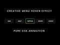 Creative CSS Menu Hover Effect | CSS Menu Hover Effects