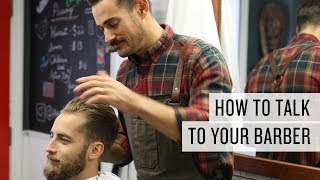 How to Talk to Your Barber to Get the Best Haircut | Cremo Company