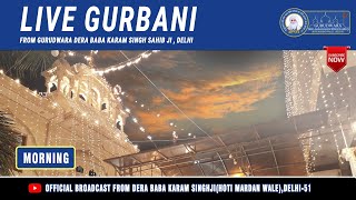 19/01/2025 AM LIVE !! Gurudwara Dera Baba Karam Singh Ji ਗੁਰਦੁਆਰਾ ਡੇਰਾ ਬਾਬਾ ਕਰਮ ਸਿੰਘ ਜੀ DELHI - 51