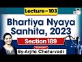 Bhartiya Nyaya Sanhita 2023 | Lec 103: Section 189 BNS 2023 | New Criminal Laws Detailed Lecture