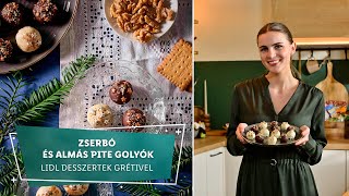 Zserbó- és almás pite golyók - Lidl desszertek Grétivel