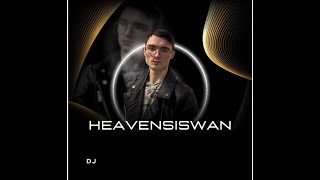HeAvensisWan-On The FloorREMIX