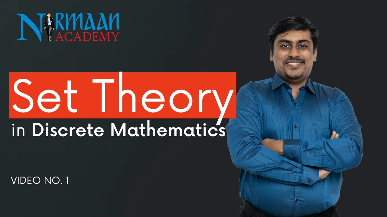 Set Theory | Video No. 1 | Discrete Mathematics | Mathematics | Maths ...