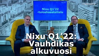 Nixu Q1’22: Vauhdikas alkuvuosi