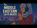 Middle Eastern Lo Fi Beats Chill Oud & Desert Night Vibes for Study, Relax & Focus 