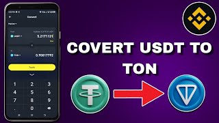 How To Convert USDT To TON on Binance Exchange