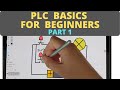 PLC Basics for Beginners  - [Part 1]