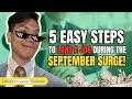 5 EASY STEPS to land a job during the September Surge