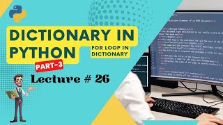 Dictionary in Python (For Loop) Part-3 in Urdu/Hindi | Python for beginners | Lecture 26 | Corvit