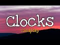 Coldplay - Clocks(Lyrics)