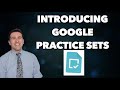 Introducing Google Practice Sets in Google Classroom - Interview with the Product Manager