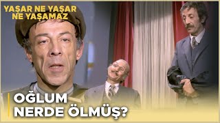 Yaşar Ne Yaşar Ne Yaşamaz Türk Filmi | Yaşar Kayıtlara Göre Ölü Görünüyor