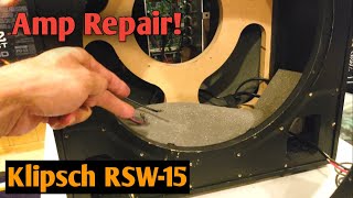 Klipsch RSW-15 Amplifier Repair Video