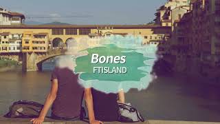 [日本語字幕 / カナルビ] FTISLAND - Bones