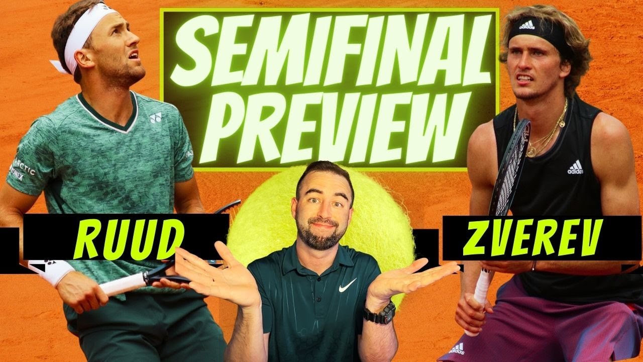 Ruud Vs. Zverev | Preview & Prediction Of EPIC French Open Semifinal ...