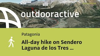 All-day hike on Sendero Laguna de los Tres from Río Eléctrico on December 18, 2023