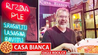 Casa Bianca LA (Eagle Rock) - Right On Pizza Review