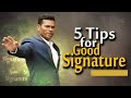 Signature Analysis - 5 Tips For Good Signature ... To Make Your Future Brighter...(IN HINDI)