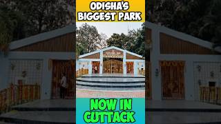 Biju Pattnaik park Cuttack opening shortly ||Odisha's Biggest Park in Cuttack ||New Park in Cuttack