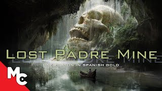 Lost Padre Mine |  Movie | Action Adventure