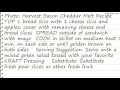 recipe harvest bacon cheddar melt