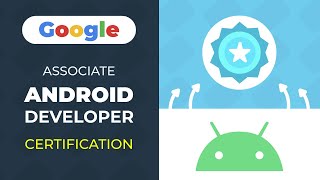Google Associate Android Developer Certification - My Journey & Suggestions
