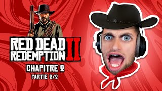 Red Dead Redemption 2 : Chapitre 2, partie 2/2 🤠 (Let's Play)