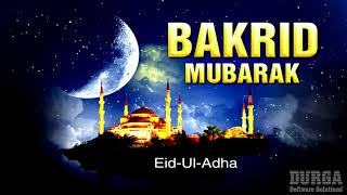 DURGASOFT Wishing You and Your Family Members a Very Happy  BAKRID 2018!!!