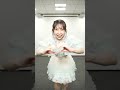 【ギュッと！】 kanami solo dance ギュッと とき宣ギュッと tokisen 超ときめき宣伝部 gyutto shorts