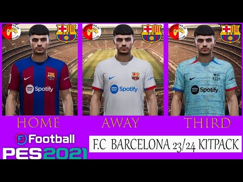 Pes 2021 Kits : F.C BARCELONA 2023/2024 - YouTube